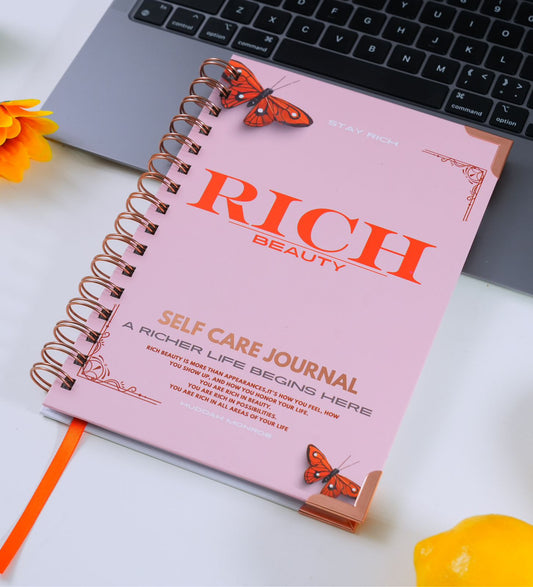 RICH BEAUTY SELF CARE JOURNAL- A RICHER LIFE BEGINS HERE